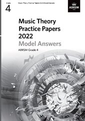 Music Theory Practice Papers Model Answers 2022, ABRSM Grade 4 kaina ir informacija | Knygos apie meną | pigu.lt