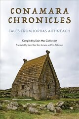 Conamara Chronicles: Tales from Iorras Aithneach цена и информация | Исторические книги | pigu.lt