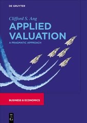 Applied Valuation: A Pragmatic Approach kaina ir informacija | Ekonomikos knygos | pigu.lt