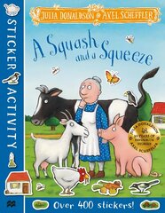 Squash and a Squeeze Sticker Book цена и информация | Книги для самых маленьких | pigu.lt