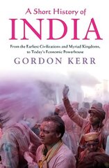 A Short History of India kaina ir informacija | Istorinės knygos | pigu.lt