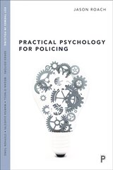 Practical psychology for policing цена и информация | Книги по социальным наукам | pigu.lt