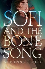 Sofi and the Bone Song Reprint kaina ir informacija | Knygos paaugliams ir jaunimui | pigu.lt