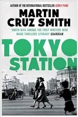 Tokyo Station kaina ir informacija | Fantastinės, mistinės knygos | pigu.lt
