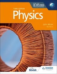 Physics for the IB Diploma Third edition kaina ir informacija | Ekonomikos knygos | pigu.lt