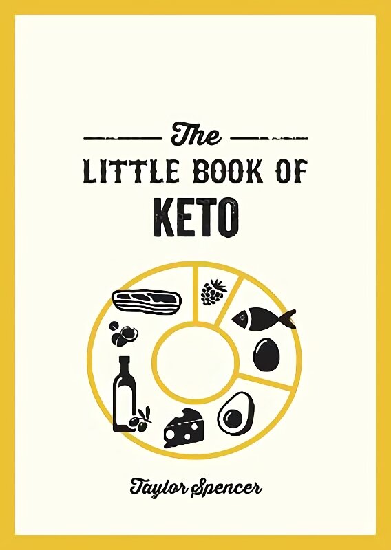 Little Book of Keto: Recipes and Advice for Reaping the Rewards of a Low-Carb Diet kaina ir informacija | Saviugdos knygos | pigu.lt