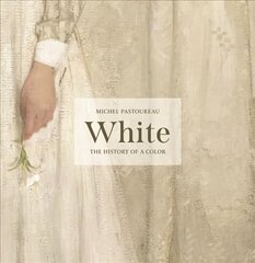 White: The History of a Color kaina ir informacija | Knygos apie meną | pigu.lt
