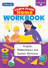 Learn from Home Workbook 4: English, Mathematics and Science Activities цена и информация | Книги для подростков  | pigu.lt