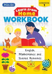 Learn from Home Workbook 1: English, Mathematics and Science Activities цена и информация | Книги для подростков и молодежи | pigu.lt