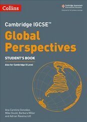 Cambridge IGCSE (TM) Global Perspectives Student's Book kaina ir informacija | Knygos paaugliams ir jaunimui | pigu.lt
