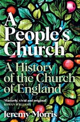 People's Church: A History of the Church of England Main kaina ir informacija | Dvasinės knygos | pigu.lt