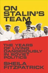 On Stalin's Team kaina ir informacija | Istorinės knygos | pigu.lt