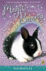 Magic Bunny: Dancing Days цена и информация | Книги для подростков и молодежи | pigu.lt