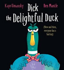 Dick the Delightful Duck (HB) цена и информация | Книги для малышей | pigu.lt