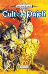 Arcane Rites: Cult of the Pajoli: Cult of the Pajoli цена и информация | Книги для подростков и молодежи | pigu.lt