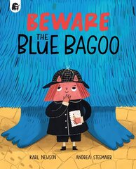 Beware The Blue Bagoo цена и информация | Книги для малышей | pigu.lt