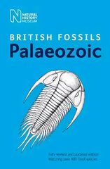 British Palaeozoic Fossils Revised and updated ed kaina ir informacija | Ekonomikos knygos | pigu.lt