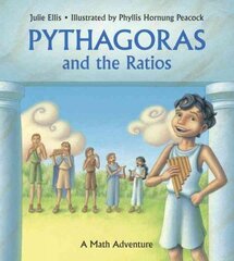 Pythagoras and the Ratios: A Math Adventure kaina ir informacija | Knygos paaugliams ir jaunimui | pigu.lt