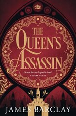 Queen's Assassin: A novel of war, of intrigue, and of hope... kaina ir informacija | Fantastinės, mistinės knygos | pigu.lt