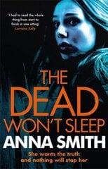 Dead Won't Sleep: a nailbiting thriller you won't be able to put down!, No. 1, Rosie Gilmour цена и информация | Фантастика, фэнтези | pigu.lt