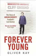 Forever Young цена и информация | Биографии, автобиогафии, мемуары | pigu.lt