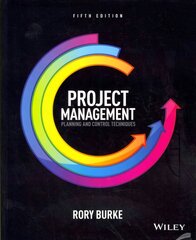 Project Management - Planning and Control Techniques 5e: Planning and Control Techniques 5th Edition kaina ir informacija | Ekonomikos knygos | pigu.lt