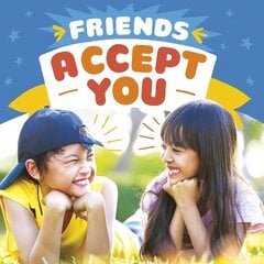 Friends Accept You цена и информация | Книги для подростков  | pigu.lt