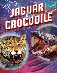 Jaguar vs Crocodile цена и информация | Книги для подростков и молодежи | pigu.lt