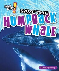 Save the Humpback Whale kaina ir informacija | Knygos paaugliams ir jaunimui | pigu.lt