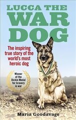 Lucca the War Dog kaina ir informacija | Biografijos, autobiografijos, memuarai | pigu.lt