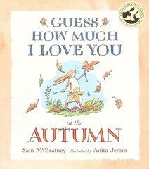 Guess How Much I Love You in the Autumn цена и информация | Книги для малышей | pigu.lt