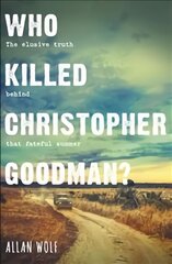 Who Killed Christopher Goodman?: Based on a True Crime kaina ir informacija | Knygos paaugliams ir jaunimui | pigu.lt