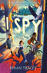 I, Spy: a Bletchley Park mystery цена и информация | Книги для подростков  | pigu.lt