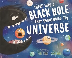 There Was a Black Hole that Swallowed the Universe цена и информация | Книги для подростков  | pigu.lt