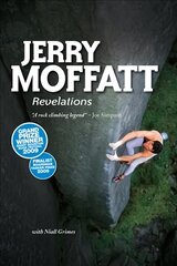 Jerry Moffatt Revelations kaina ir informacija | Biografijos, autobiografijos, memuarai | pigu.lt