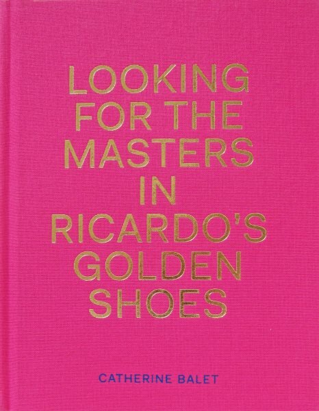 Looking For The Masters In Ricardo's Golden Shoes kaina ir informacija | Fotografijos knygos | pigu.lt