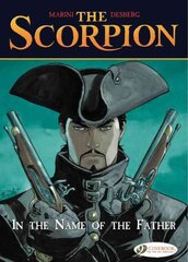 Scorpion the Vol.5: in the Name of the Father, v. 5, Scorpion the Vol.5: in the Name of the Father In the Name of the Father kaina ir informacija | Fantastinės, mistinės knygos | pigu.lt