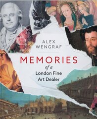 Memories of a London Fine Art Dealer цена и информация | Биографии, автобиогафии, мемуары | pigu.lt