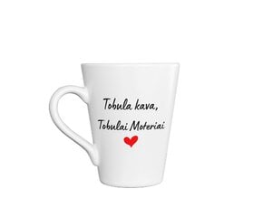 Latte puodelis Tobula kava, tobulai moteriai, 300 ml цена и информация | Оригинальные кружки | pigu.lt