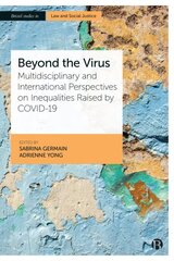 Beyond the Virus: Multidisciplinary and International Perspectives on Inequalities Raised by COVID-19 kaina ir informacija | Ekonomikos knygos | pigu.lt