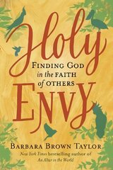 Holy Envy: Finding God in the faith of others kaina ir informacija | Dvasinės knygos | pigu.lt