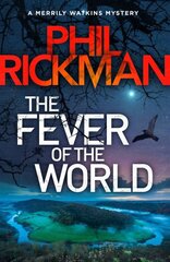 Fever of the World: 'Brilliantly eerie' Peter James Main цена и информация | Fantastinės, mistinės knygos | pigu.lt