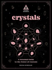 Crystals: An In Focus Workbook: A Personal Guide to the Power of Crystals, Volume 4 цена и информация | Самоучители | pigu.lt