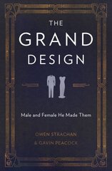 Grand Design: Male and Female He Made Them Revised ed. kaina ir informacija | Dvasinės knygos | pigu.lt