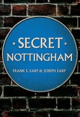 Secret Nottingham kaina ir informacija | Knygos apie sveiką gyvenseną ir mitybą | pigu.lt