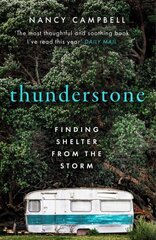 Thunderstone: Finding Shelter from the Storm цена и информация | Биографии, автобиографии, мемуары | pigu.lt