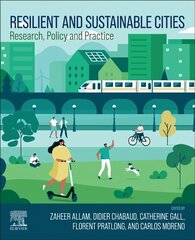 Resilient and Sustainable Cities: Research, Policy and Practice цена и информация | Книги по социальным наукам | pigu.lt