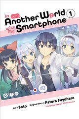 In Another World with My Smartphone, Vol. 1 (manga) kaina ir informacija | Knygos paaugliams ir jaunimui | pigu.lt
