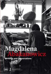 Magdalena Abakanowicz: Writings and Conversations kaina ir informacija | Knygos apie meną | pigu.lt
