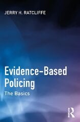 Evidence-Based Policing: The Basics kaina ir informacija | Ekonomikos knygos | pigu.lt